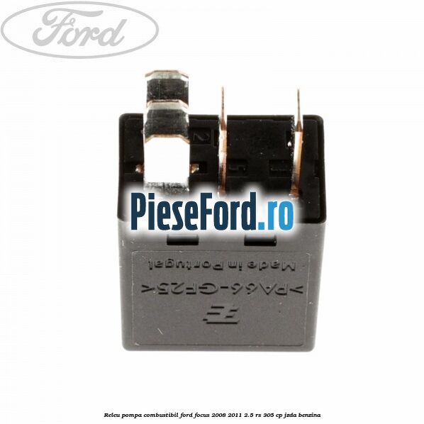 Releu pompa combustibil Ford Focus 2008-2011 2.5 RS 305 cp JZDA benzina