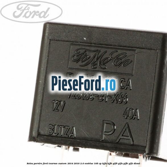 Releu pornire Ford Tourneo Custom 2014-2018 2.0 EcoBlue 105 cp Releu pornire Ford Tourneo Custom 2014-2018 2.0 EcoBlue 105 cp BJFA, BJFB, YLF6, YLFA, YLFB, YLFS diesel