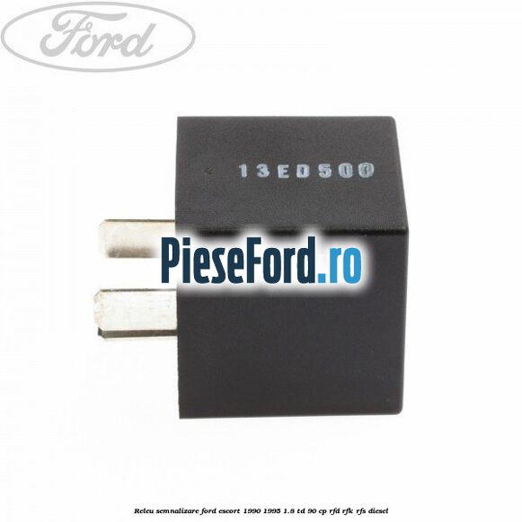 Releu semnalizare Ford Escort 1990-1995 1.8 TD 90 cp RFD, RFK, RFS diesel