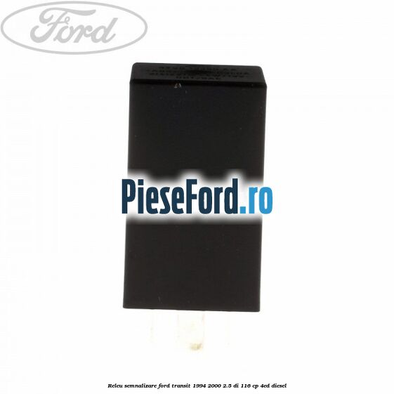 Releu semnalizare Ford Transit 1994-2000 2.5 DI 116 cp 4ED diesel