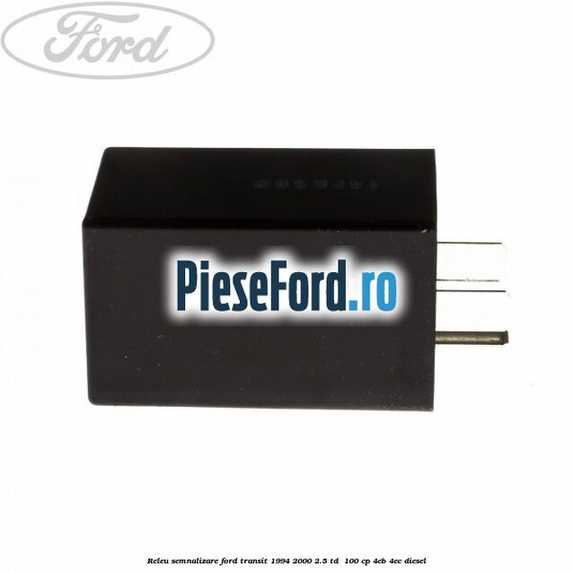 Releu semnalizare Ford Transit 1994-2000 2.5 TD  100 cp 4EB, 4EC diesel