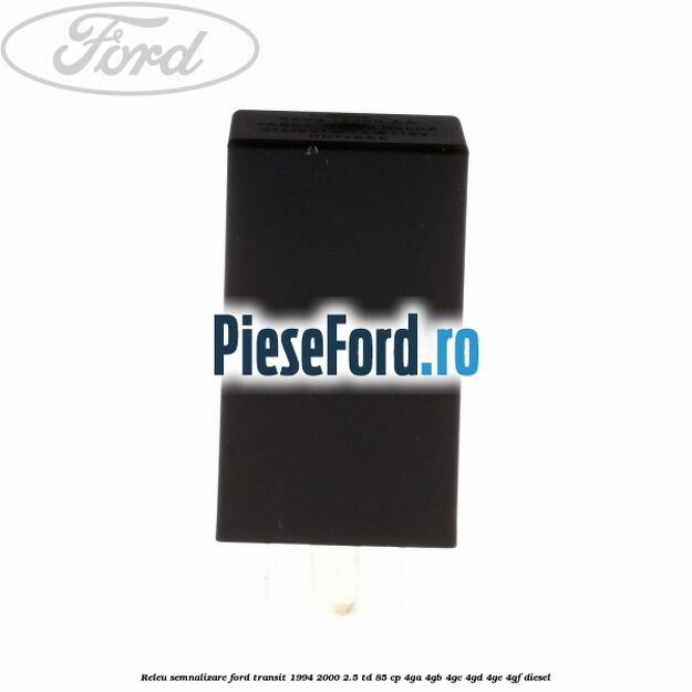 Releu semnalizare Ford Transit 1994-2000 2.5 TD 85 cp 4GA, 4GB, 4GC, 4GD, 4GE, 4GF diesel