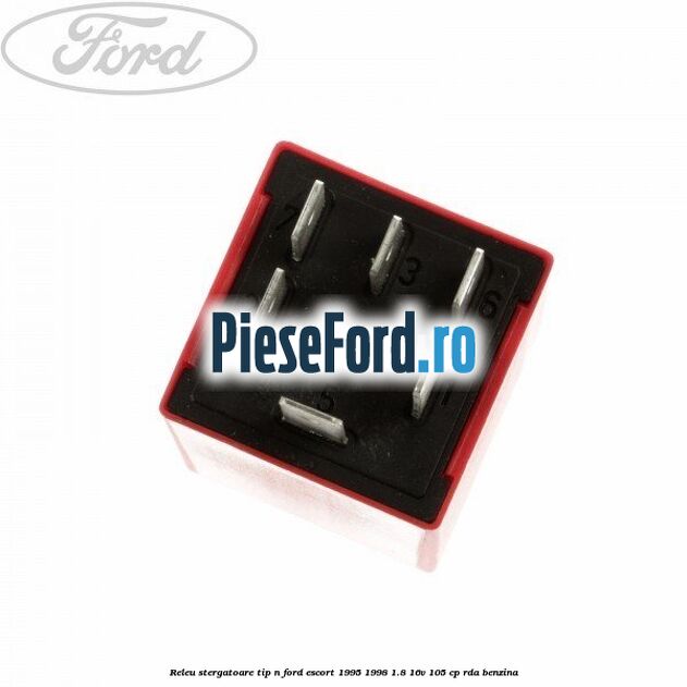 Releu stergatoare tip N Ford Escort 1995-1998 1.8 16V 105 cp RDA benzina