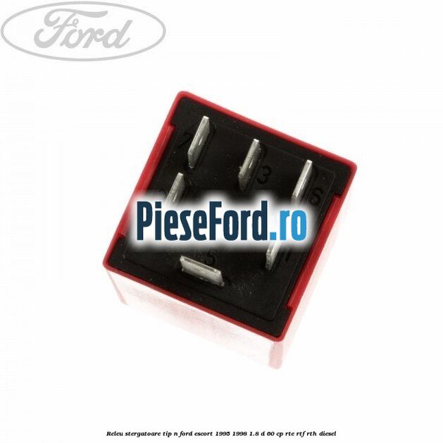 Releu stergatoare tip N Ford Escort 1995-1998 1.8 D 60 cp RTE, RTF, RTH diesel