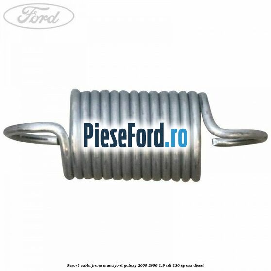Resort cablu frana mana Ford Galaxy 2000-2006 1.9 TDI 130 cp Resort cablu frana mana Ford Galaxy 2000-2006 1.9 TDI 130 cp ASZ diesel