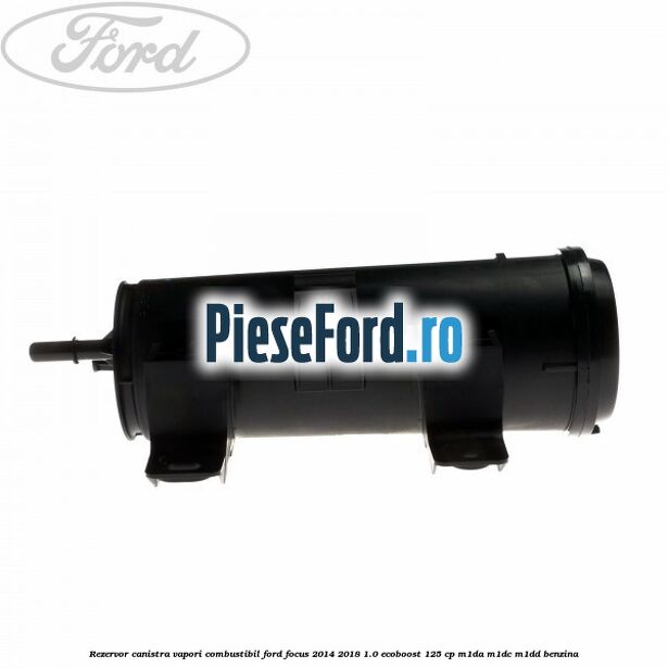 Rezervor canistra, vapori combustibil Ford Focus 2014-2018 1.0 EcoBoost 125 cp M1DA, M1DC, M1DD benzina