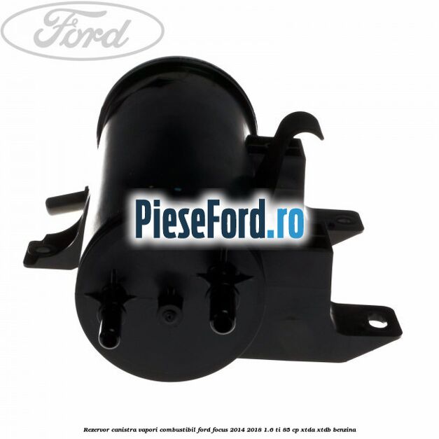 Rezervor canistra, vapori combustibil Ford Focus 2014-2018 1.6 Ti 85 cp XTDA, XTDB benzina