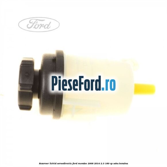 Rezervor lichid servodirectie Ford Mondeo 2008-2014 2.3 160 cp SEBA benzina