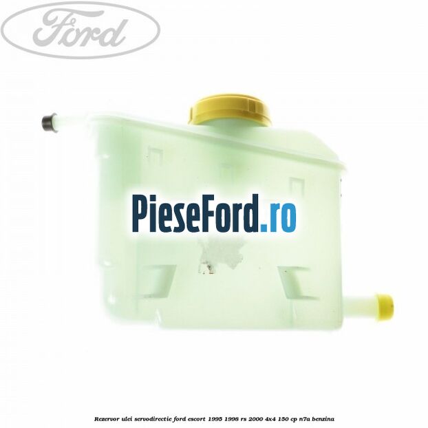 Rezervor ulei servodirectie Ford Escort 1995-1998 RS 2000 4x4 150 cp N7A benzina