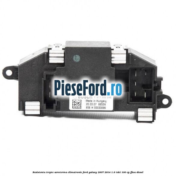 Rezistenta trepte aeroterma climatronic Ford Galaxy 2007-2014 1.8 TDCi 100 cp Rezistenta trepte aeroterma climatronic Ford Galaxy 2007-2014 1.8 TDCi 100 cp FFWA diesel