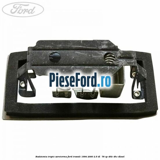Rezistenta trepte aeroterma Ford Transit 1994-2000 2.5 DI  76 cp 4HB, 4HC diesel