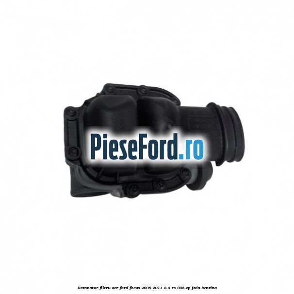 Rezonator filtru aer Ford Focus 2008-2011 2.5 RS 305 cp JZDA benzina