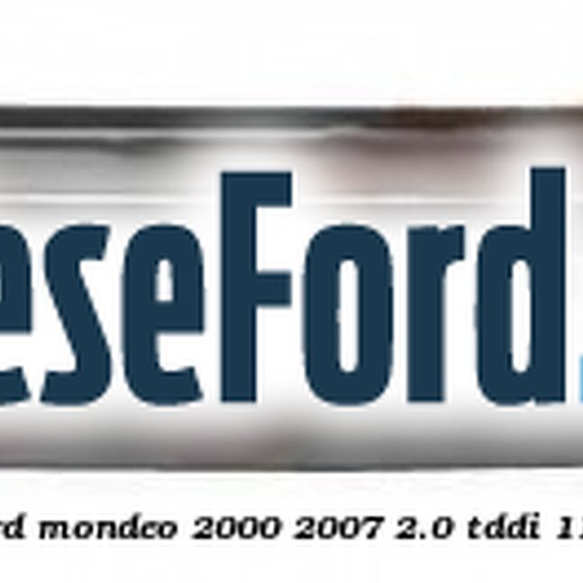 Rigidizare bara spate 4/5 usi Ford Mondeo 2000-2007 2.0 TDDI 115 cp D6BA, HJBA, HJBB, HJBC diesel