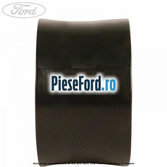 Rola ghidaj curea distributie 48 mm Ford Escort 1995-1998 1.6 i 16V 88 cp L1H benzina