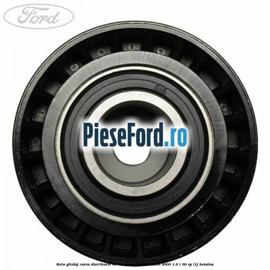 Rola ghidaj curea distributie 60 mm Ford Mondeo 1996-2000 1.6 i 90 cp L1J benzina