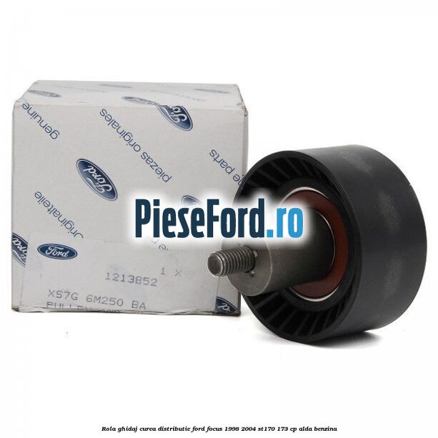 Rola ghidaj, curea distributie Ford Focus 1998-2004 ST170 173 cp ALDA benzina