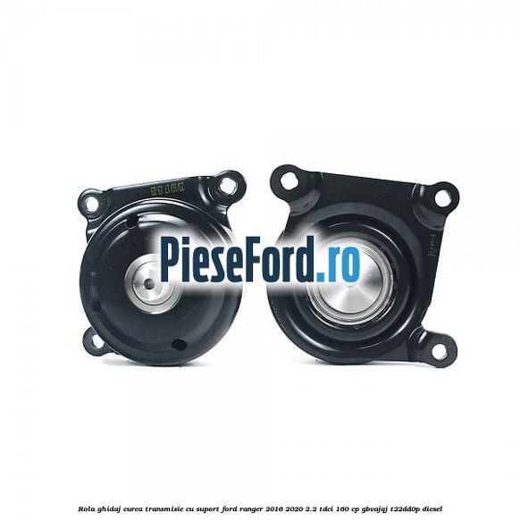 Rola ghidaj curea transmisie cu suport Ford Ranger 2016-2020 2.2 TDCi 160 cp GBVAJQJ, T22DD0P diesel