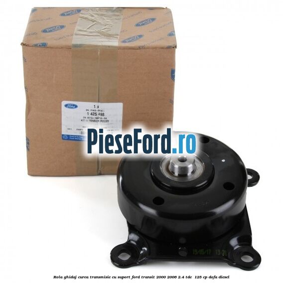 Rola ghidaj curea transmisie cu suport Ford Transit 2000-2006 2.4 TDE  125 cp DOFA diesel