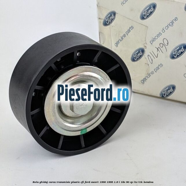 Rola ghidaj, curea transmisie plastic CFI Ford Escort 1990-1995 1.6 i 16V 90 cp L1E, L1K benzina