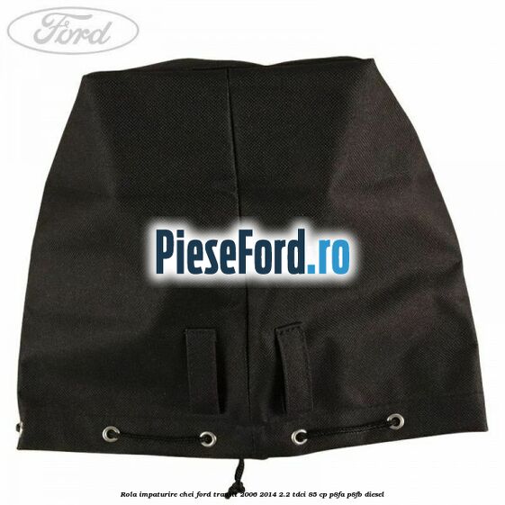 Rola impaturire chei Ford Transit 2006-2014 2.2 TDCi 85 cp P8FA, P8FB diesel