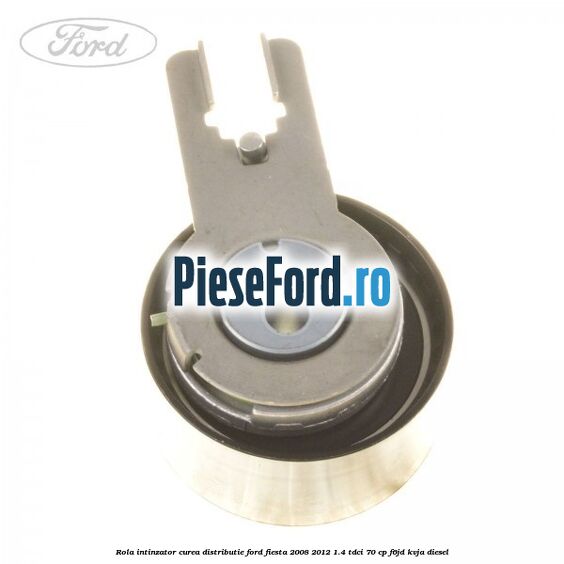 Rola intinzator, curea distributie Ford Fiesta 2008-2012 1.4 TDCi 70 cp Rola intinzator, curea distributie Ford Fiesta 2008-2012 1.4 TDCi 70 cp F6JD, KVJA diesel