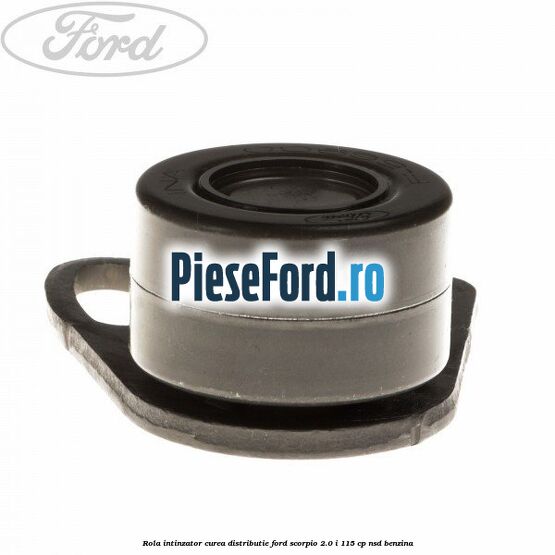 Rola intinzator curea distributie Ford Scorpio 2.0 i 115 cp NSD benzina