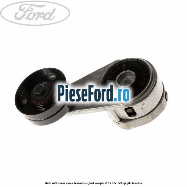 Rola intinzator, curea transmisie Ford Scorpio 2.3 i 16V 147 cp