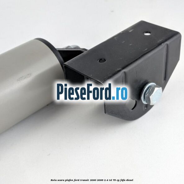 Rola scara plafon Ford Transit 2000-2006 2.4 TD 75 cp F4FA diesel