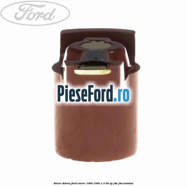 Rotor delcou Ford Escort 1990-1995 1.3 60 cp Rotor delcou Ford Escort 1990-1995 1.3 60 cp J4B, J6A benzina