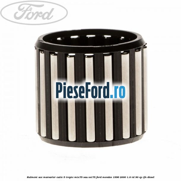 Rulment ace marsarier cutie 5 trepte MTX75 sau VXT75 Ford Mondeo 1996-2000 1.8 TD 90 cp RFN diesel