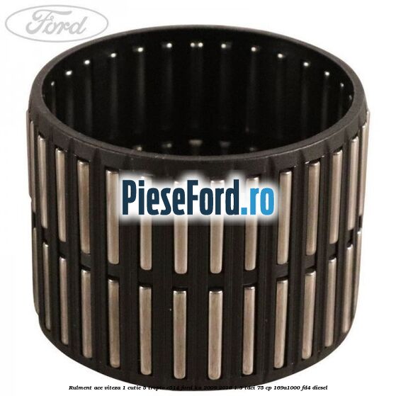 Rulment ace viteza 1 cutie 5 trepte C514 Ford Ka 2009-2016 1.3 TDCi 75 cp 169A1000, FD4 diesel