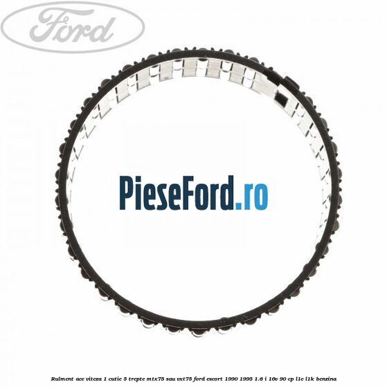 Rulment ace viteza 1 cutie 5 trepte MTX75 sau VXT75 Ford Escort 1990-1995 1.6 i 16V 90 cp L1E, L1K benzina