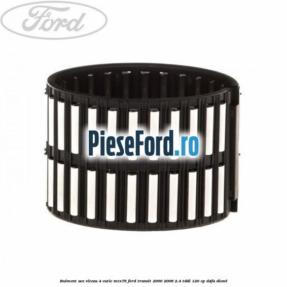 Rulment ace viteza 4 cutie MTX75 Ford Transit 2000-2006 2.4 TDdi 120 cp D4FA diesel