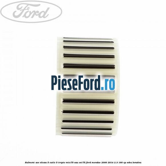 Rulment ace viteza 5 cutie 5 trepte MTX75 sau VXT75 Ford Mondeo 2008-2014 2.3 160 cp SEBA benzina