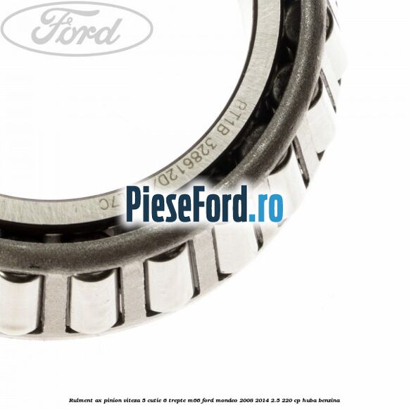 Rulment ax pinion viteza 5 cutie 6 trepte M66 Ford Mondeo 2008-2014 2.5 220 cp HUBA benzina