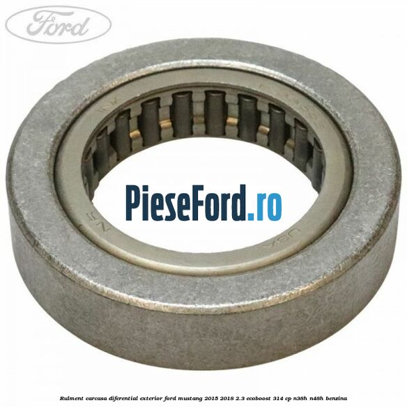 Rulment carcasa diferential exterior Ford Mustang 2015-2018 2.3 EcoBoost 314 cp N38H, N48H benzina