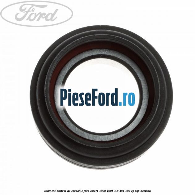 Rulment central ax cardanic Ford Escort 1990-1995 1.8 4x4 130 cp RQB benzina