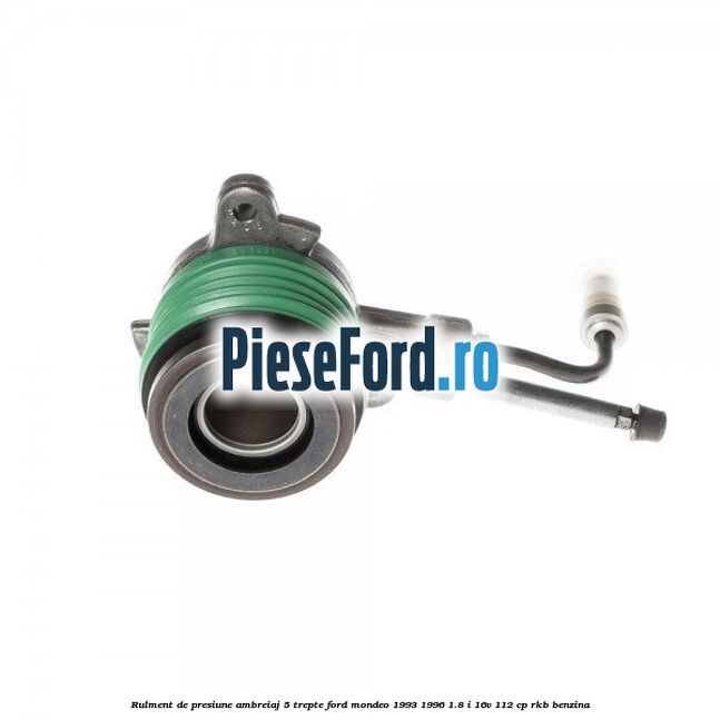 Rulment de presiune ambreiaj 5 trepte Ford Mondeo 1993-1996 1.8 i 16V 112 cp RKB benzina
