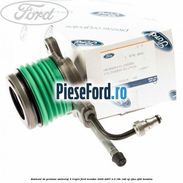 Rulment de presiune ambreiaj 5 trepte Ford Mondeo 2000-2007 2.0 16V 146 cp CJBA, CJBB benzina