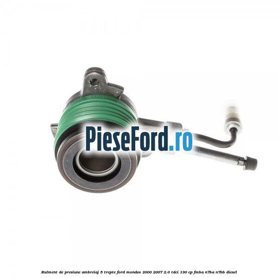 Rulment de presiune ambreiaj 5 trepte Ford Mondeo 2000-2007 2.0 TDCi 130 cp FMBA, N7BA, N7BB diesel