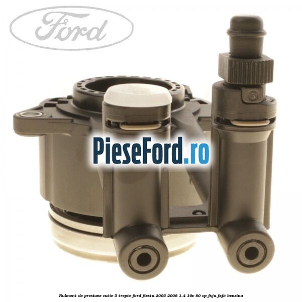Rulment de presiune cutie 5 trepte Ford Fiesta 2005-2008 1.4 16V 80 cp FXJA, FXJB benzina