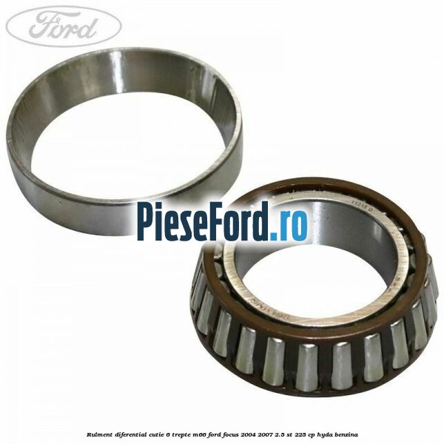 Rulment diferential cutie 6 trepte M66 Ford Focus 2004-2007 2.5 ST 225 cp