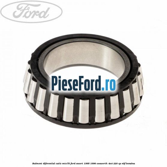 Rulment diferential cutie MTX75 Ford Escort 1995-1998 Cosworth 4x4 220 cp N5F benzina