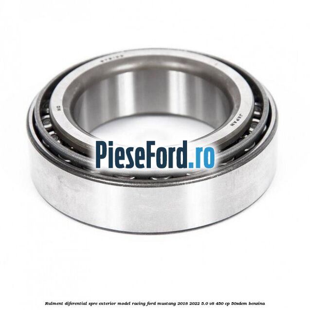 Rulment diferential spre exterior model racing Ford Mustang 2018-2022 5.0 V8 450 cp 50SDEM benzina