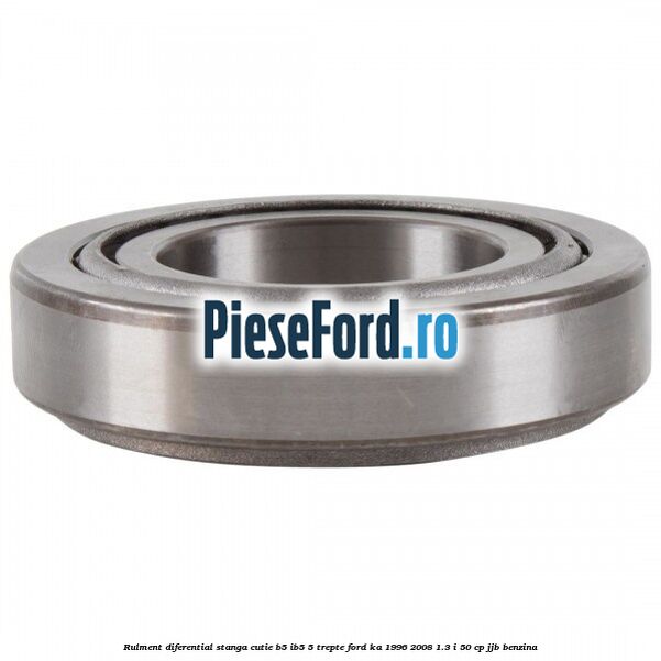 Rulment diferential stanga, cutie B5/Ib5 5 trepte Ford Ka 1996-2008 1.3 i 50 cp JJB benzina