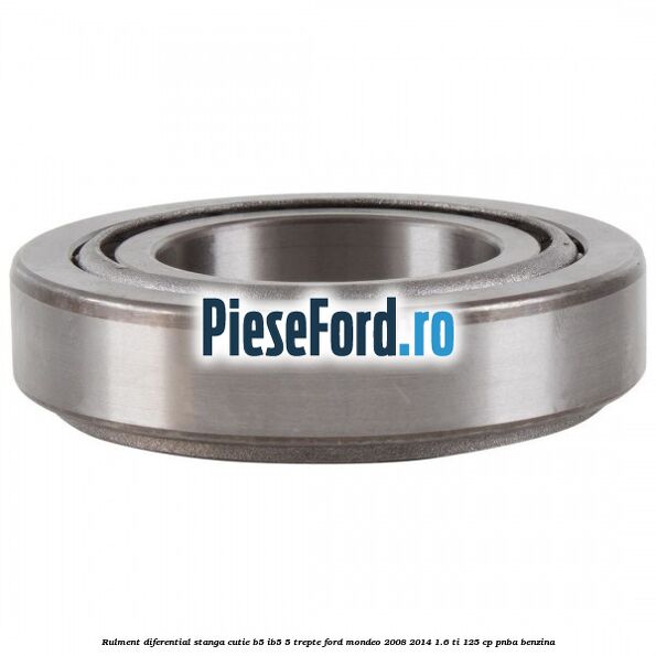 Rulment diferential stanga, cutie B5/Ib5 5 trepte Ford Mondeo 2008-2014 1.6 Ti 125 cp PNBA benzina