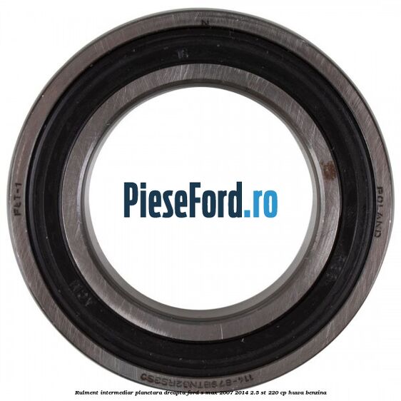 Rulment intermediar planetara dreapta Ford S-Max 2007-2014 2.5 ST 220 cp HUWA benzina