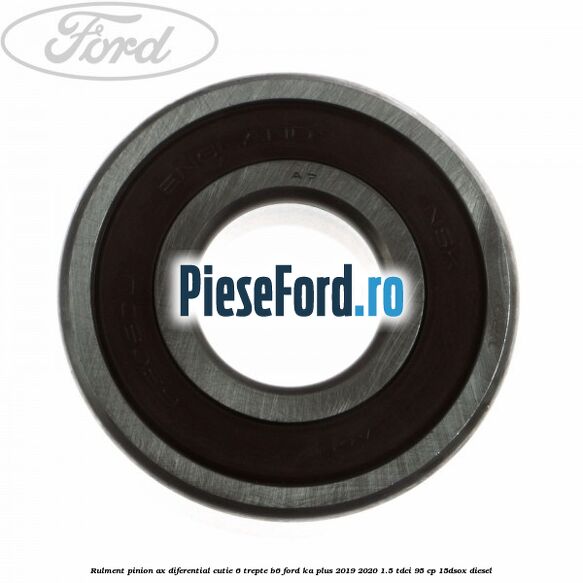 Rulment pinion ax diferential cutie 6 trepte B6 Ford Ka plus 2019-2020 1.5 TDCI 95 cp 15DSOX diesel