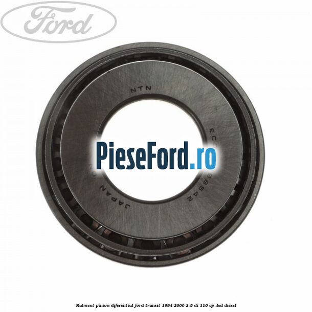 Rulment pinion diferential Ford Transit 1994-2000 2.5 DI 116 cp 4ED diesel