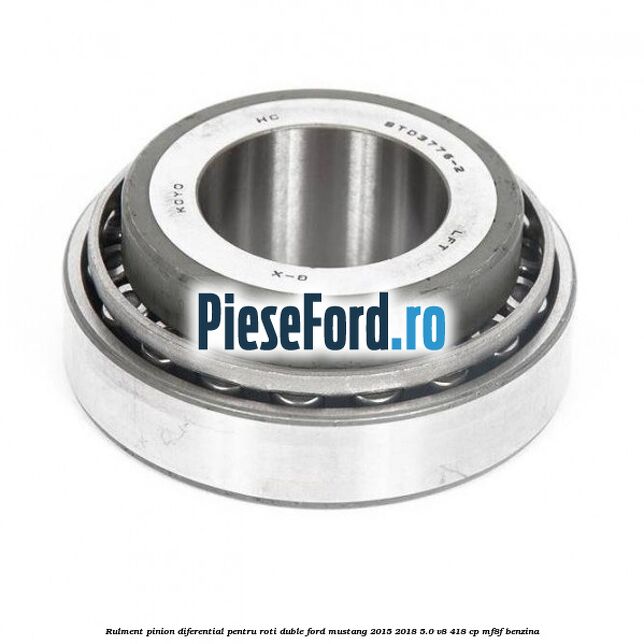 Rulment pinion diferential pentru roti duble Ford Mustang 2015-2018 5.0 V8 418 cp MF8F benzina